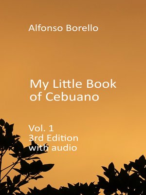cover image of My Little Book of Cebuano Visayan Vol 1